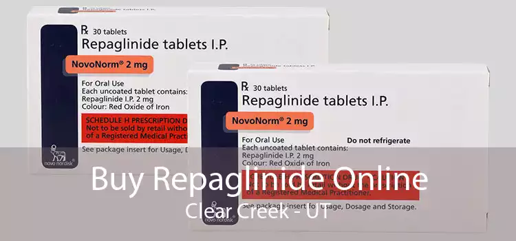 Buy Repaglinide Online Clear Creek - UT
